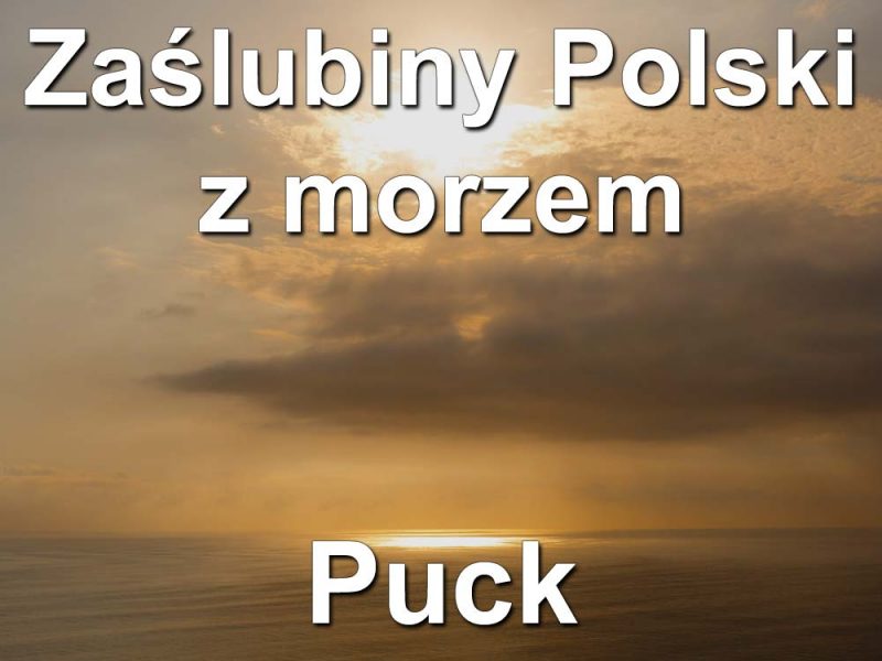 Zaślubiny Polski z morzem